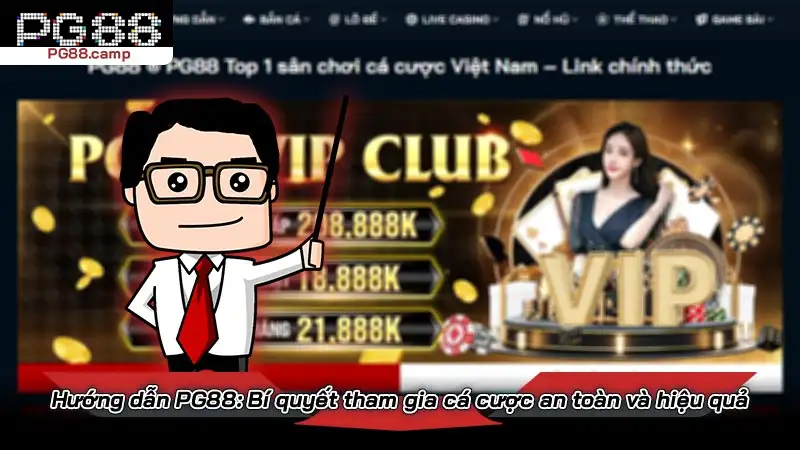 Hướng dẫn PG88: Bí quyết tham gia cá cược an toàn và hiệu quả Hướng dẫn PG88: Bí quyết tham gia cá cược an toàn và hiệu quả